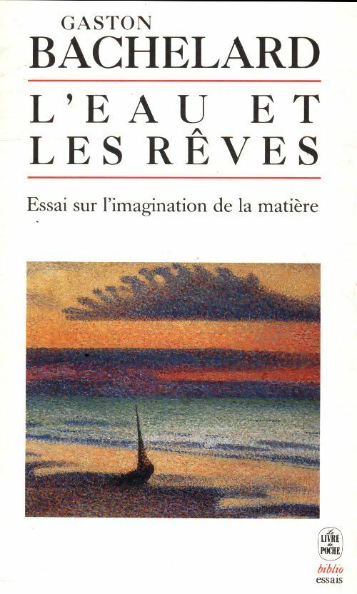 Livrenpoche : L'eau et les rêves - Gaston Bachelard - Livre