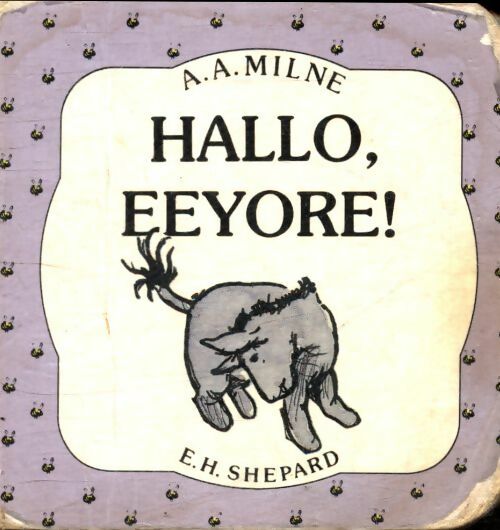 Livrenpoche : Hallo eeyore - Alan Alexander Milne - Livre
