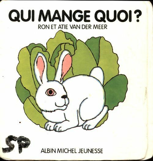 Livrenpoche : Qui mange quoi ? - Ron Van Der Meer - Livre