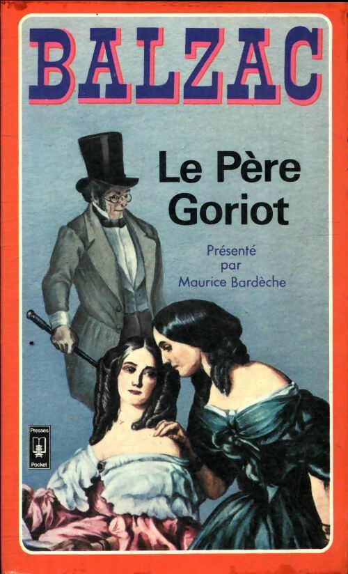 Livrenpoche : Le père Goriot - Honoré De Balzac - Livre