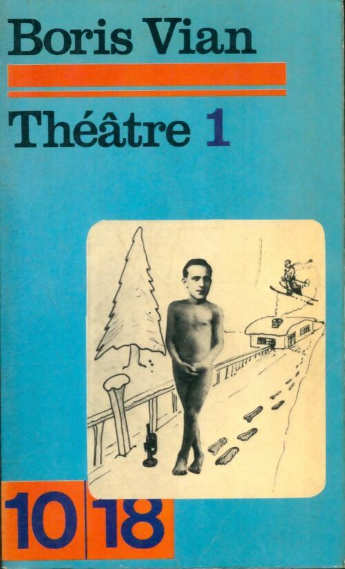 Livrenpoche : Théâtre Tome I - Boris Vian - Livre
