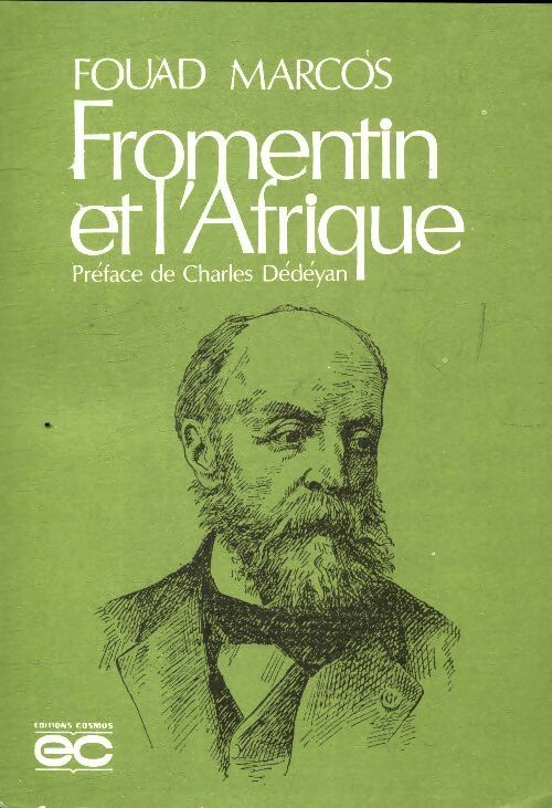 Livrenpoche : Fromentin et l'Afrique - Fouad Marcos - Livre