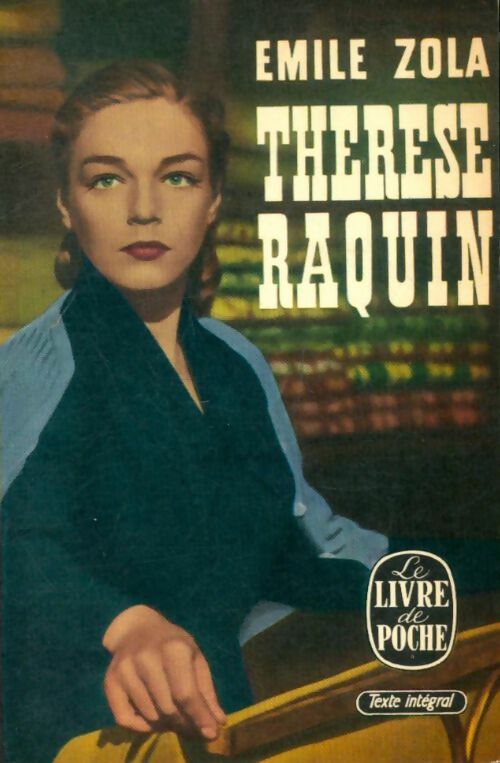 Livrenpoche : Thérèse Raquin - Emile Zola - Livre