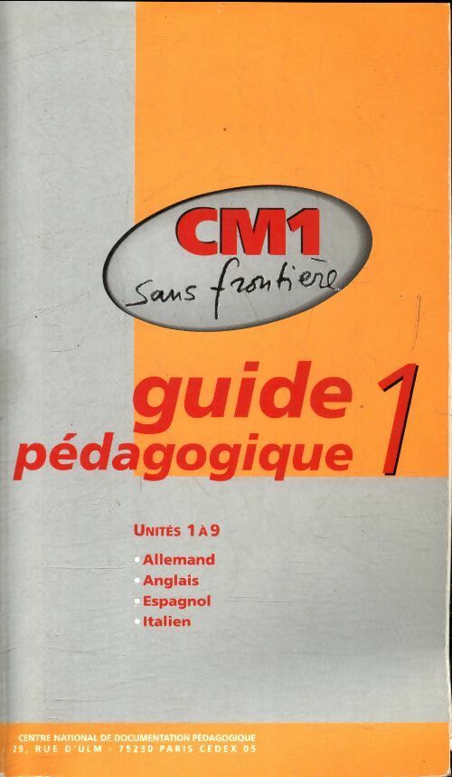 Livrenpoche : CM1 sans frontière guide pédagogique Tome I - Collectif - Livre
