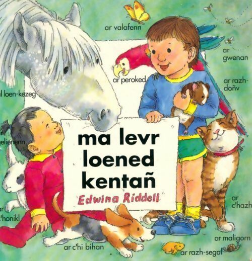 Livrenpoche : Ma levr loened kentan - Edwina Riddell - Livre