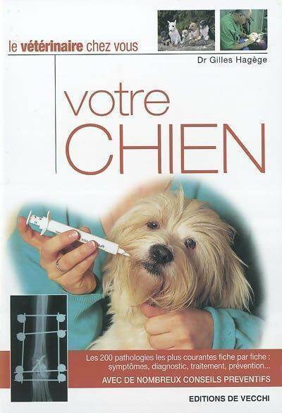 Livrenpoche : Votre chien - Gilles Hagège - Livre