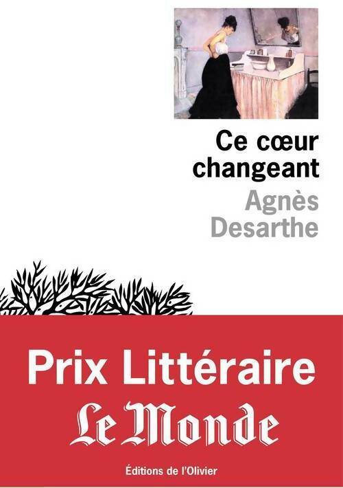 Livrenpoche : Ce coeur changeant - Agnès Desarthe - Livre