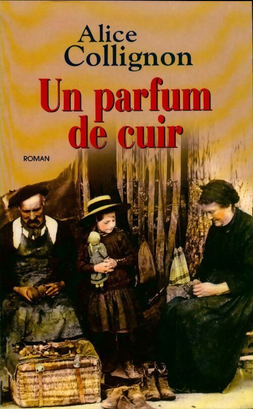 Livrenpoche : Un parfum de cuir - Alice Collignon - Livre