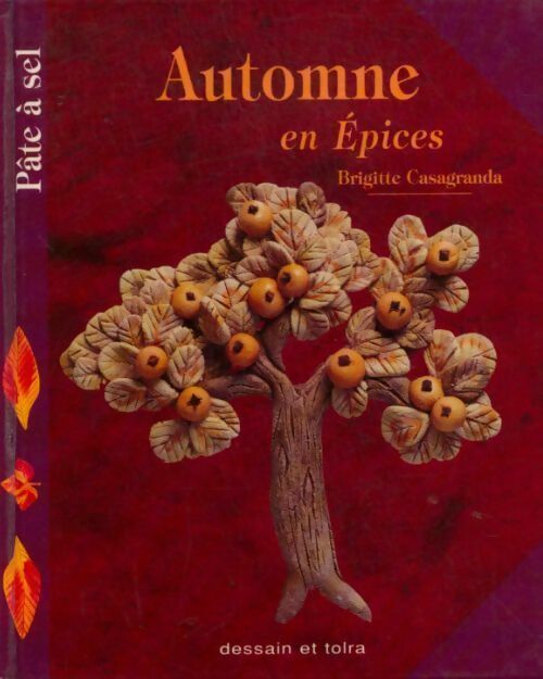Livrenpoche : Automne en épices - Brigitte Casagranda - Livre