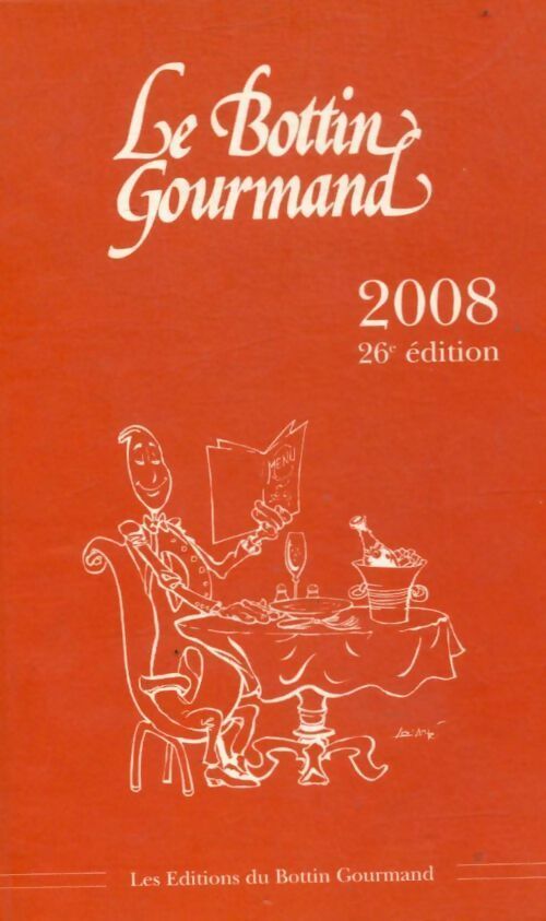 Livrenpoche : Le bottin gourmand 2008 - Collectif - Livre