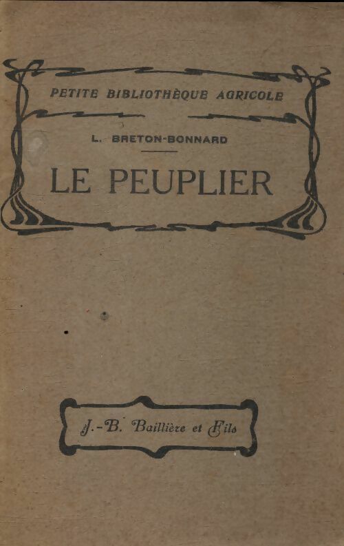 Livrenpoche : Le peuplier - L Breton-Bonnard - Livre
