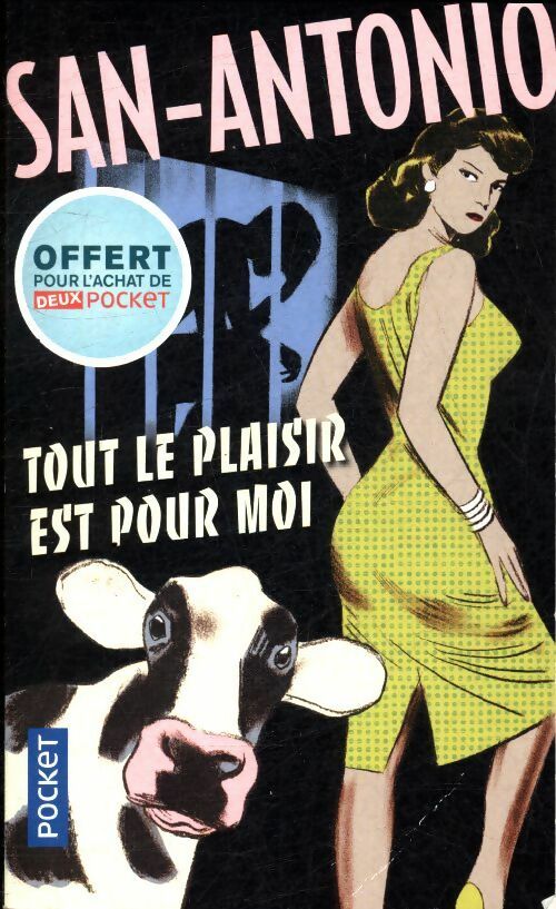 Livrenpoche : Tout le plaisir est pour moi - San-Antonio - Livre