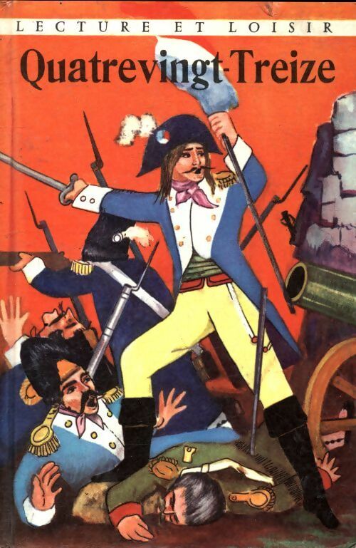 Livrenpoche : Quatre-vingt-treize - Victor Hugo - Livre
