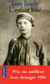 Livrenpoche : L'enfant loué - Joan Brady - Livre