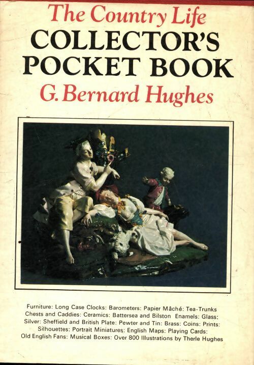 Livrenpoche : The country life collector's pocket book - G Bernard Hughes - Livre
