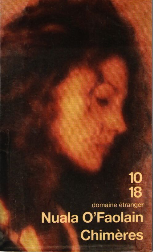 Chimères - Nuala O'Faolain - Livre