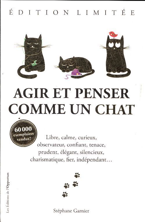 Livrenpoche : Agir et penser comme un chat - Stéphane Garnier - Livre