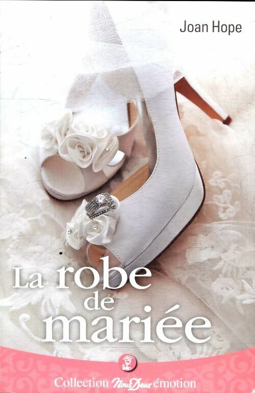Livrenpoche : La robe de mariée - Joan Hope - Livre