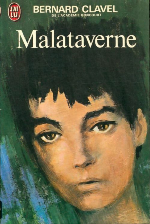 Livrenpoche : Malataverne - Bernard Clavel - Livre