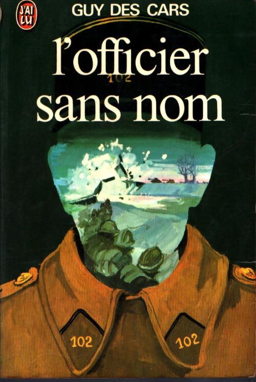 Livrenpoche : L'officier sans nom - Guy Des Cars - Livre