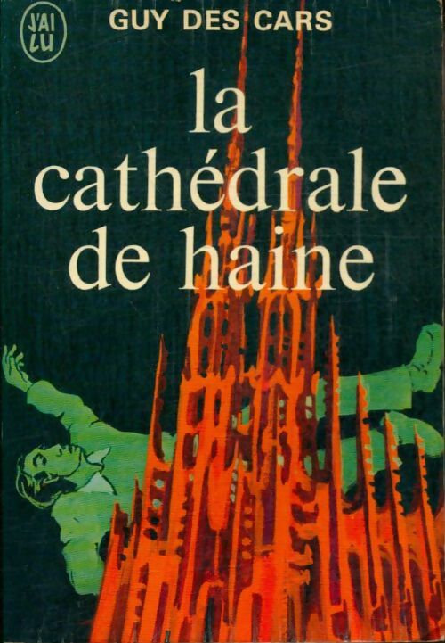 Livrenpoche : La cathédrale de haine - Guy Des Cars - Livre