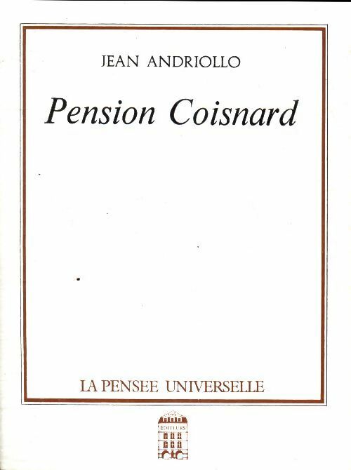 Livrenpoche : Pension Coisnard - Jean Andriollo - Livre