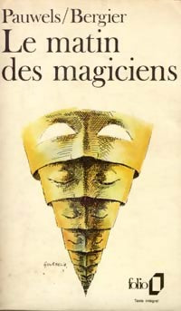Livrenpoche : Le matin des magiciens - Louis Pauwels - Livre