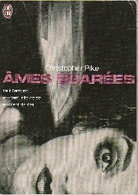Livrenpoche : Ames égarées - Christopher Pike - Livre