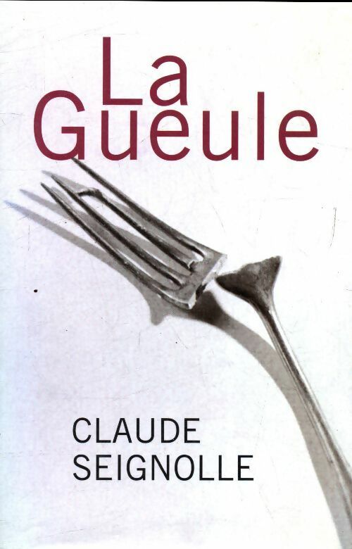 Livrenpoche : La gueule - Claude Seignolle - Livre