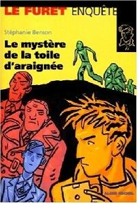 Livrenpoche : Le mystère de la toile d'araignée - Stéphanie Benson - Livre