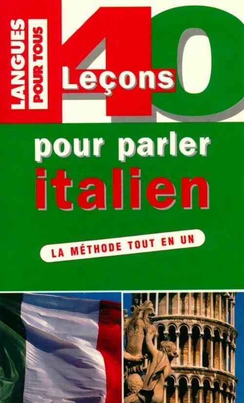 Livrenpoche : L'italien pour tous en 40 leçons - Henri Louette, Pierre Noaro - Livre