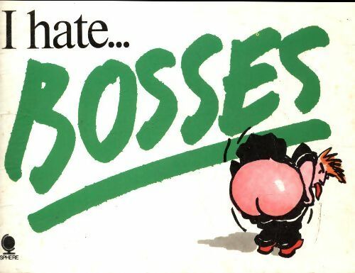 Livrenpoche : I hate Bosses - Collectif - Livre
