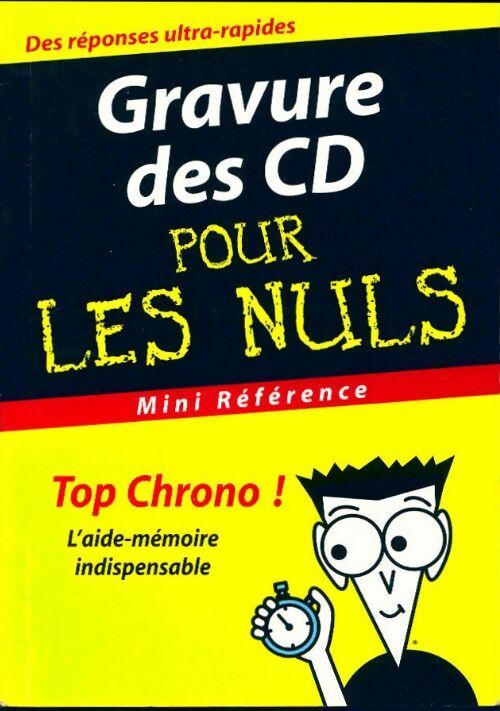 Livrenpoche : Gravure des CD pour les nuls - Mark L. Chambers - Livre
