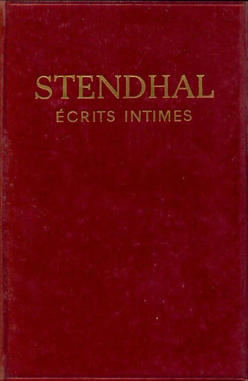 Livrenpoche : Ecrits intimes - Stendhal - Livre