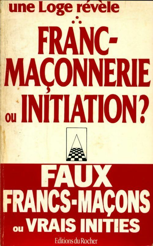 Livrenpoche : Franc-maçonnerie ou initiation ? - Collectif - Livre