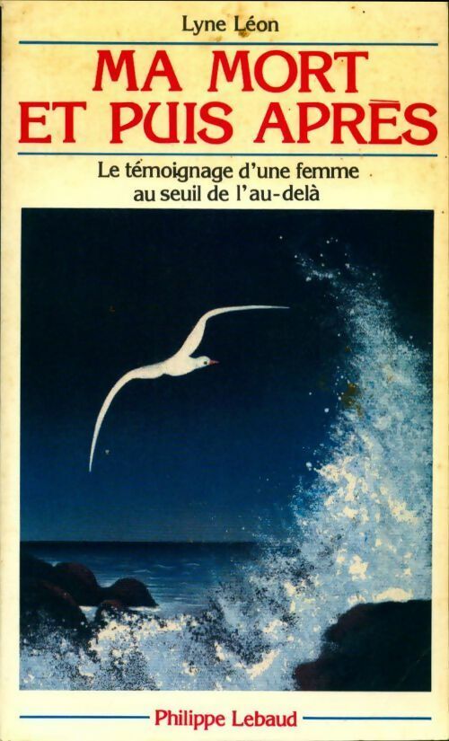 Livrenpoche : Ma mort et puis après - Lyne Léon - Livre