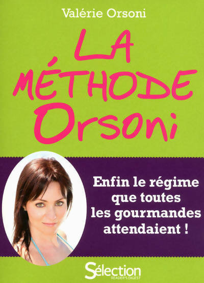 Livrenpoche : La méthode Orsoni - Valérie Orsoni - Livre