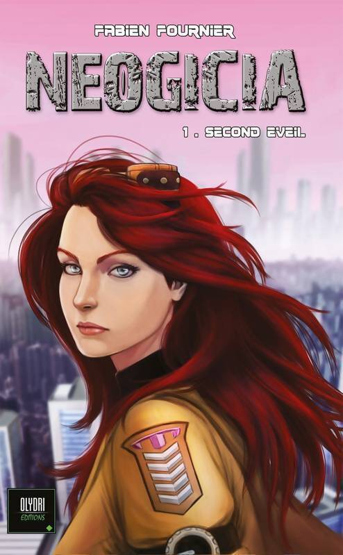 Néogicia Tome I : Second éveil - Fabien Fournier - Livre