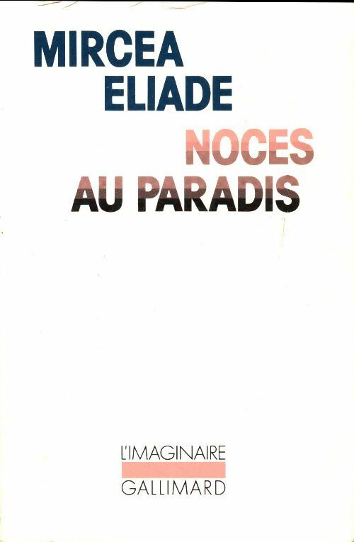 Livrenpoche : Noces au paradis - Mircea Eliade - Livre