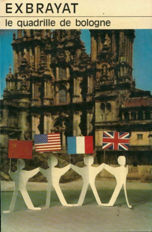 Le quadrille de Bologne - Charles Exbrayat - Livre