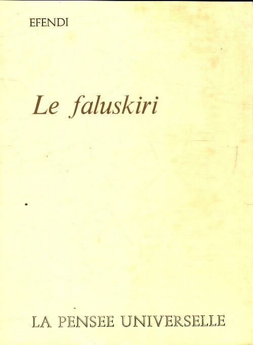 Livrenpoche : Le faluskiri - Efendi - Livre