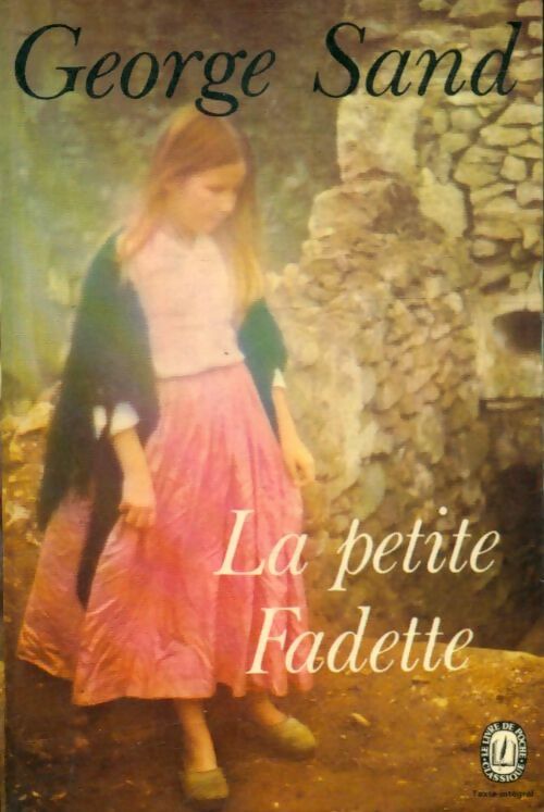 Livrenpoche : La petite Fadette - George Sand, Sand - Livre