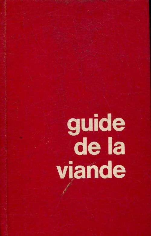Livrenpoche : Guide de la viande - Ninette Lyon - Livre