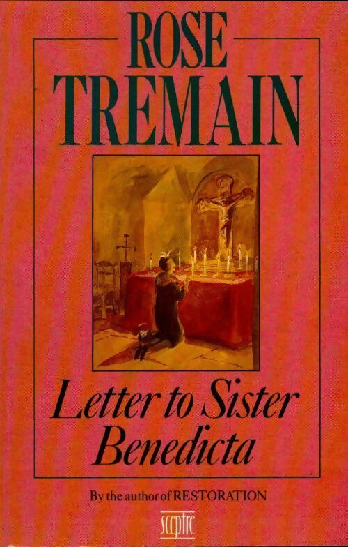 Livrenpoche : Letter to sister Benedicta - Rose Tremain - Livre