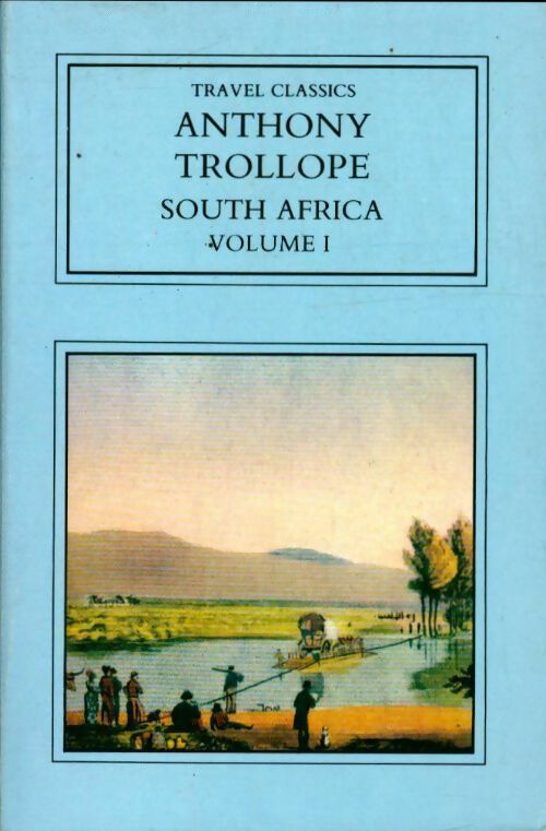 Livrenpoche : South Africa volume I - Anthony Trollope - Livre