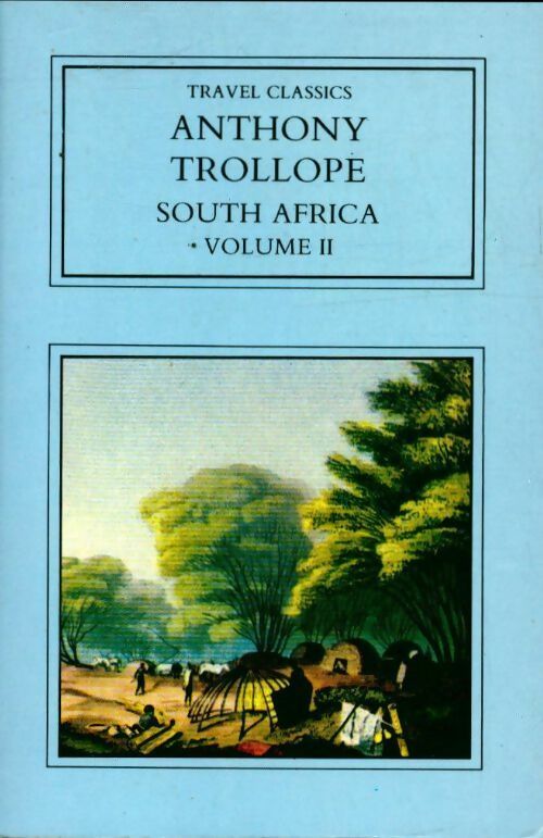 Livrenpoche : South Africa Volume II - Anthony Trollope - Livre