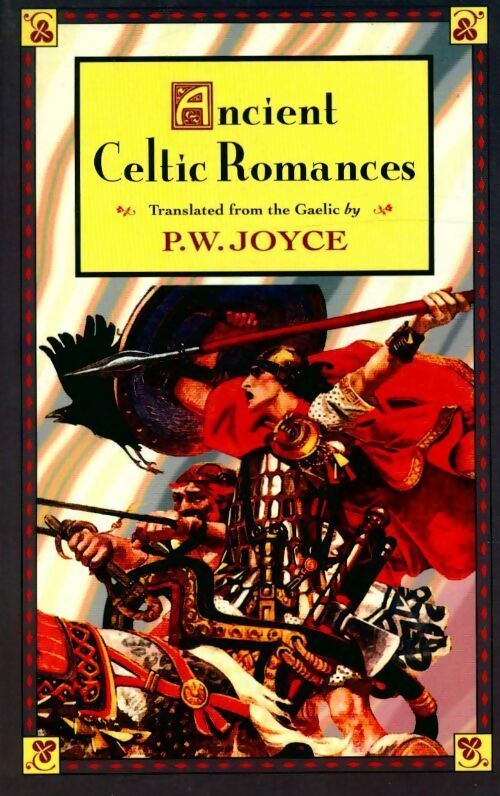 Livrenpoche : Ancient celtic romances - P.W. Joyce - Livre