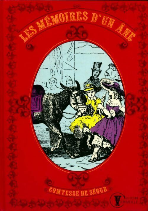 Livrenpoche : Les mémoires d'un âne - Sophie De Ségur - Livre