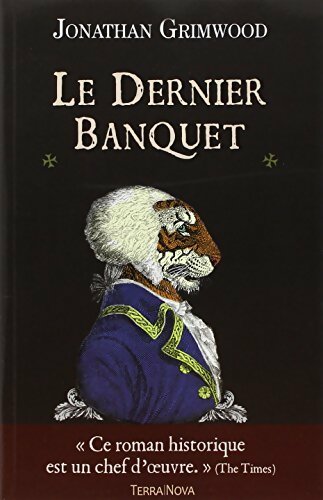 Livrenpoche : Le dernier banquet - Jonathan Grimwood - Livre