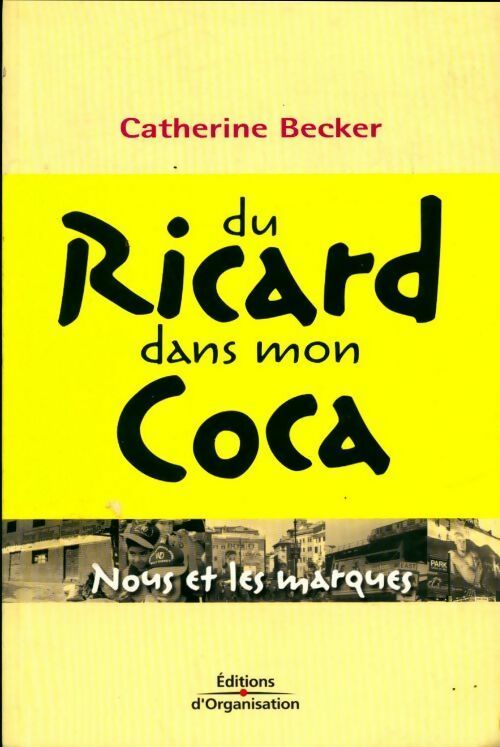 Livrenpoche : Du Ricard dans mon coca - Catherine Becker - Livre